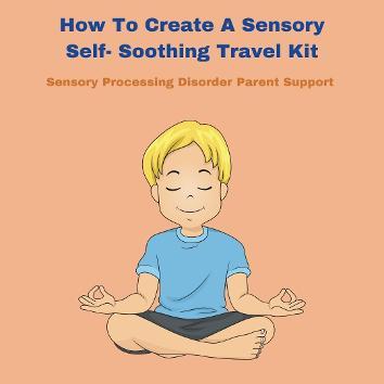 child with sensory processing disorder meditating and being calm How To Create A Sensory Self- Soothing Travel Kit 
