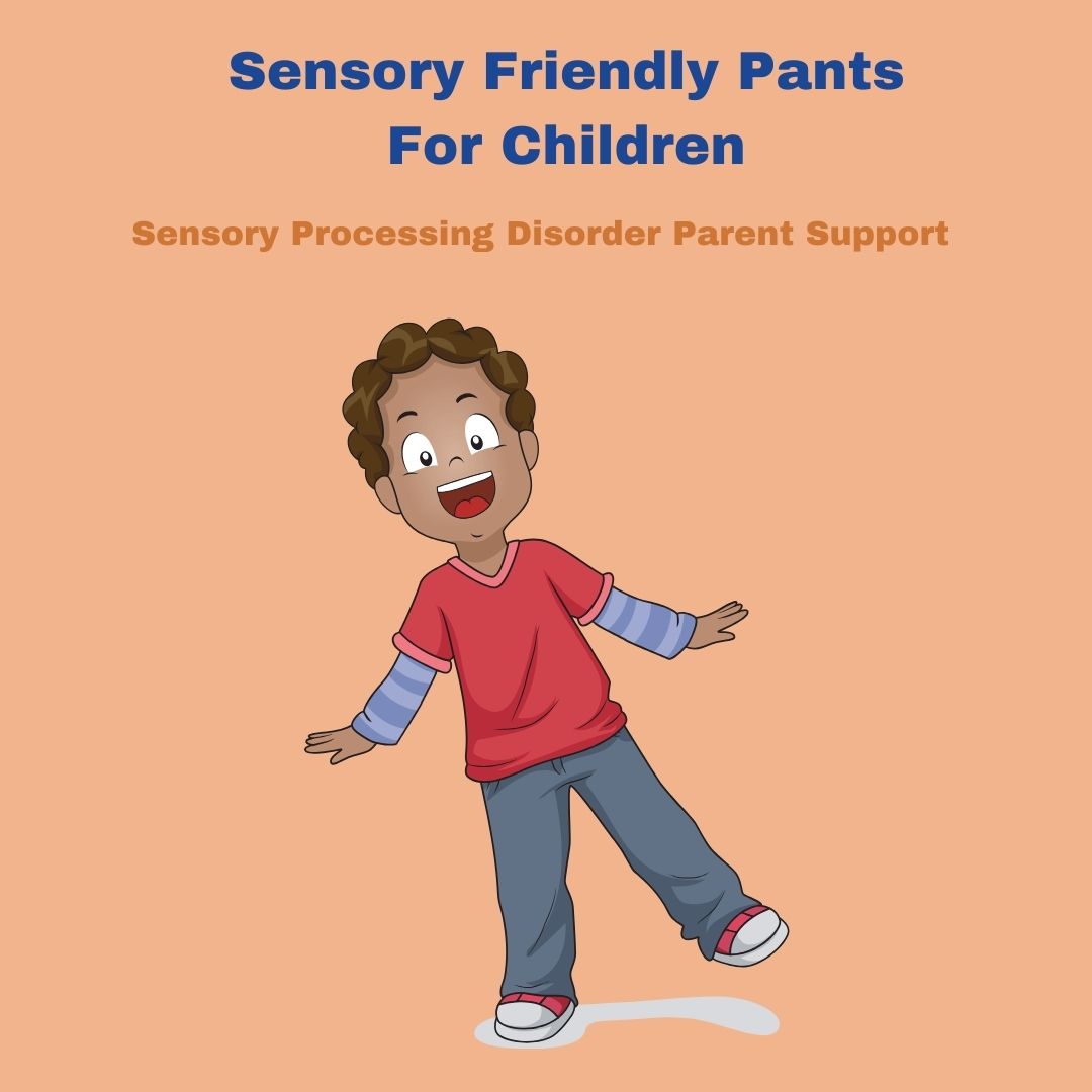 boy wearing sensory friendly pants for children 